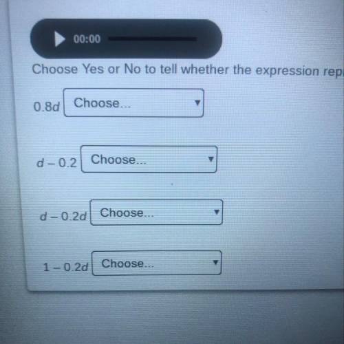 Choose yes or no to tell whether the expression represents a 20% discount off the price of an item t