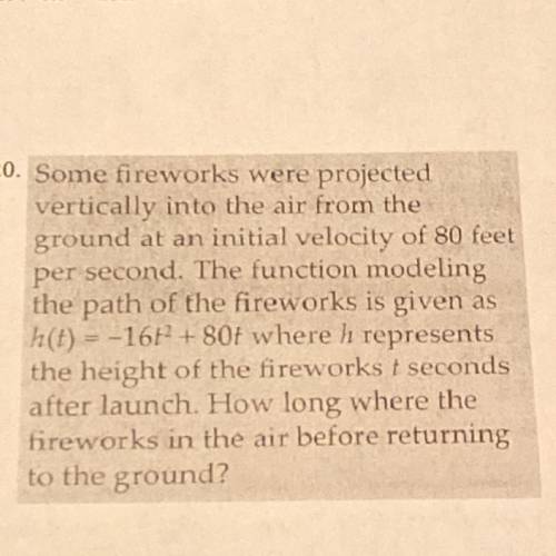 Some fireworks were projected vertically into the air from the ground at an initial velocity of 80 f