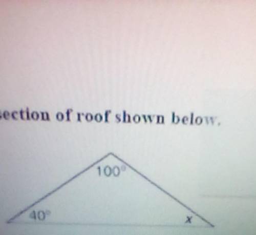 Maria looked at the sketch of a section of roof shown below.A. A triangle has two congruent anglesB.