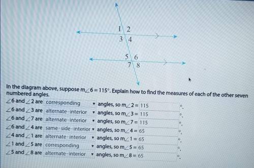 In the diagram above, suppose m*ANGLE*6=115°. Explain how to find the measures of each of the other
