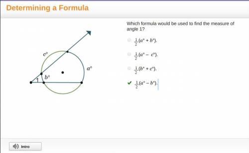Which formula would be used to find the measure of angle 1?1/2(a° + b°). 1/2(a° – c°). 1/2(b° + c°).