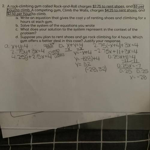 Ignore work shown can someone help me answer find the equations to solve