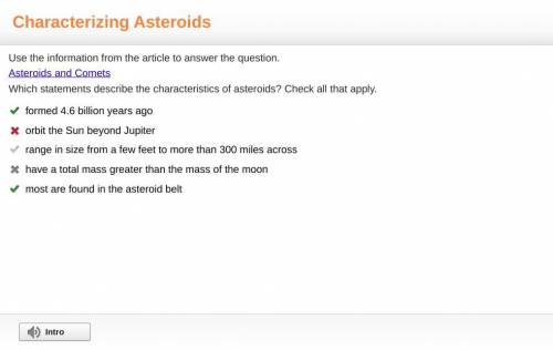 Use the information from the article to answer the question.Asteroids and CometsWhich statements des