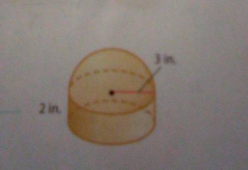12. Find the volume of the composite solid shown. Round to thenearest tenth.