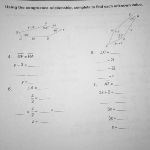 PLZ HELP ASAP!Using the congruence relationship,complete to find each unknown value.