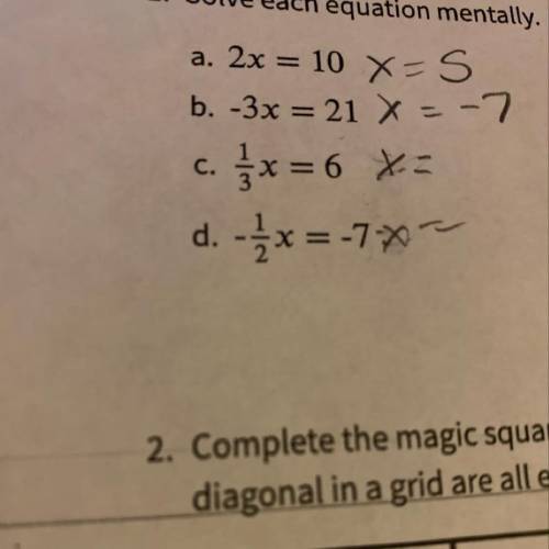 1/3x=6 -1/2x=-7 I don’t understand