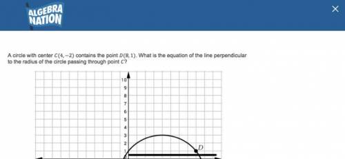 A circle with center c(4,-2) contains the point D(8,1). what is the equation of the line perpendicul