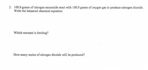 Need help with this question..Show work. Limiting Reactants