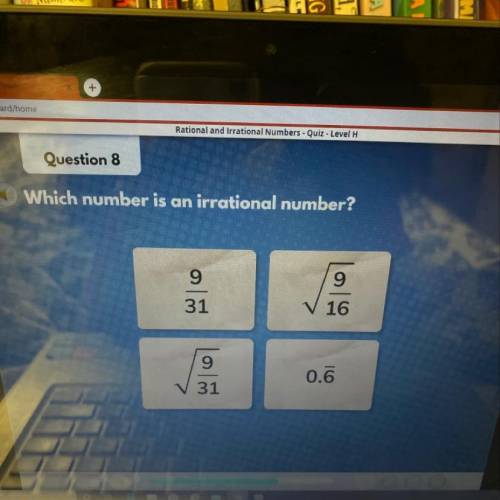 Which number is an irrational number? 0.6 9