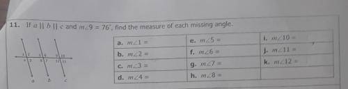 If a || b || c and m9 = 76°, find the measure of each missing angle.