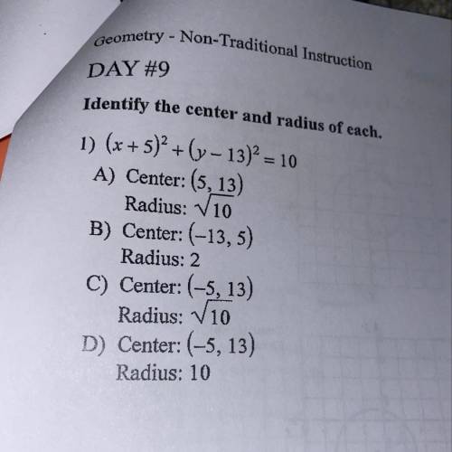 Identify the center and radius of each.