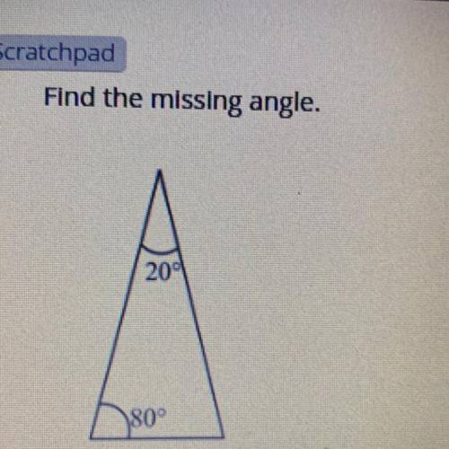 I need help finding the missing angle with work plz  ANSWER ASAP
