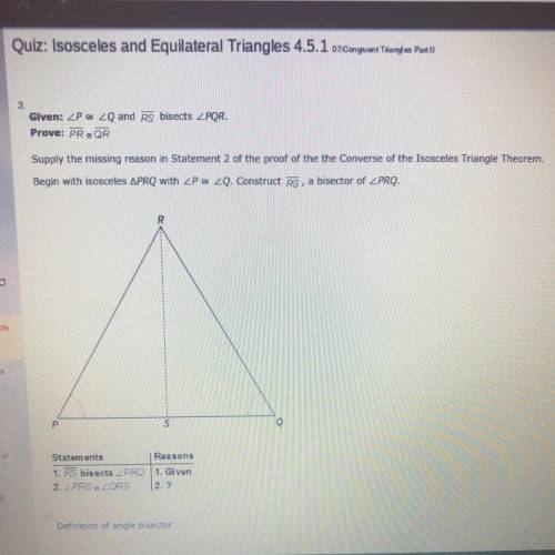 Please help I failed this 4 times A: Definition of angle bisector B: AAS Theorem C: CPCTC D: Reflexi