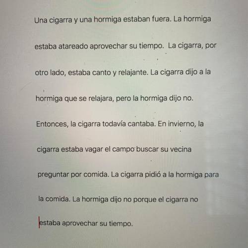I’m writing a story summary in spanish (mexico). could someone please tell me what to fix to make it