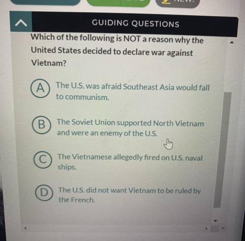 Which of the following is not a reason why the U.S decided to declare war in Vietnam