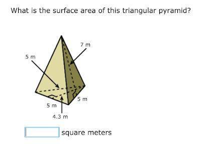 What is the surface area of this triangular pyramid? 1:63.25 2:10.75 3:17.5 4:28:25