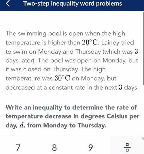 The inequality to determine the rate of temperature decrease in degrees Celsius per d ,d, from Monda