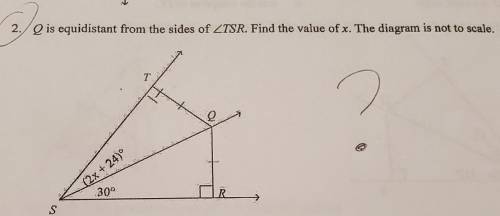 / 2. Q is equidistant from the sides of ZTSR. Find the value of x. The diagram is not to scale.