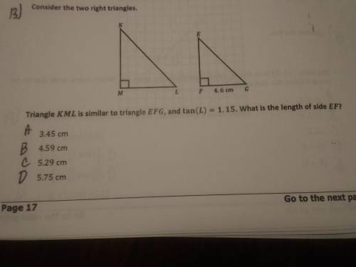 Triangle KML is similar to triangle EFG, and tan(L) = 1.15. What is the length of side EF? A. 3.45 c