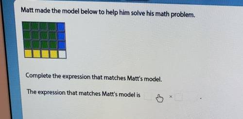 Matt made the model below to help him solve his math problem.Complete the expression that matches Ma