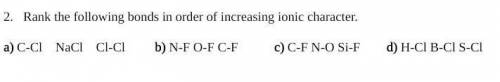 Rank the following bonds in order of increasing ionic character