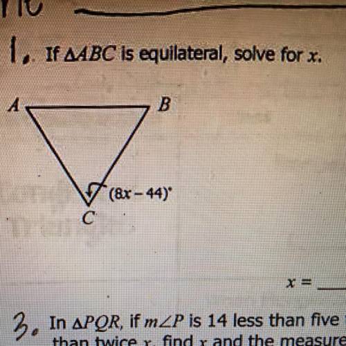 If triangle abc is equilateral solve for x (8x-44)