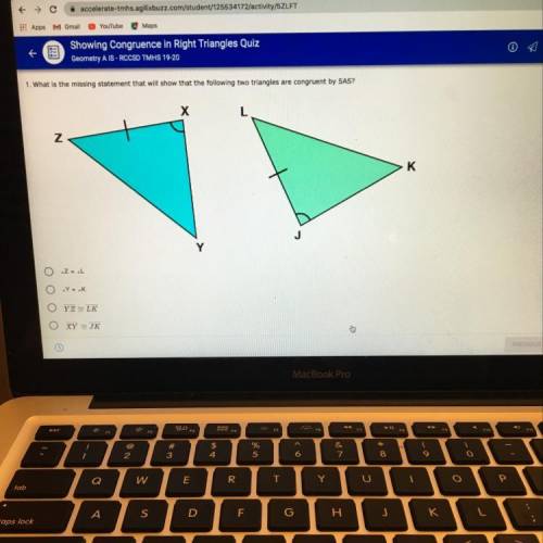 1. What is the missing statement that will show that the following two triangles are congruent by SA