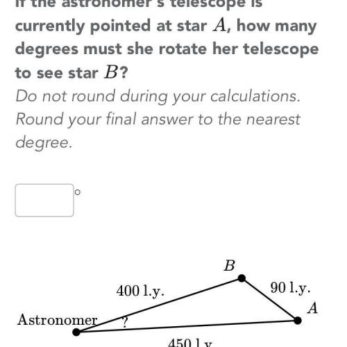 How many degrees does she rotate the telescope to see star b?