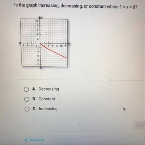 Is the graph increasing, decreasing, or constant where 1