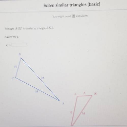 Solve for q, triangle ABC is similar to triangle JKL.