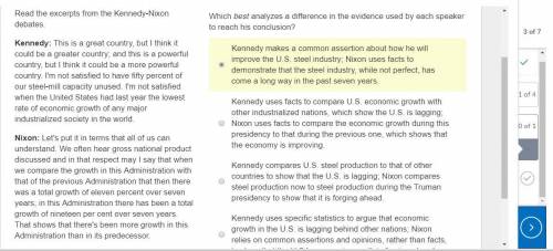 Which best analyzes a difference in the evidence used by each speaker to reach his conclusion?Kenned