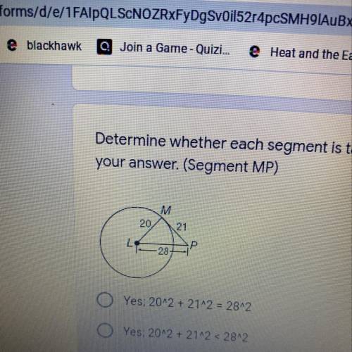1 point Determine whether each segment is tangent to the given circle. Justify your answer. (Segment