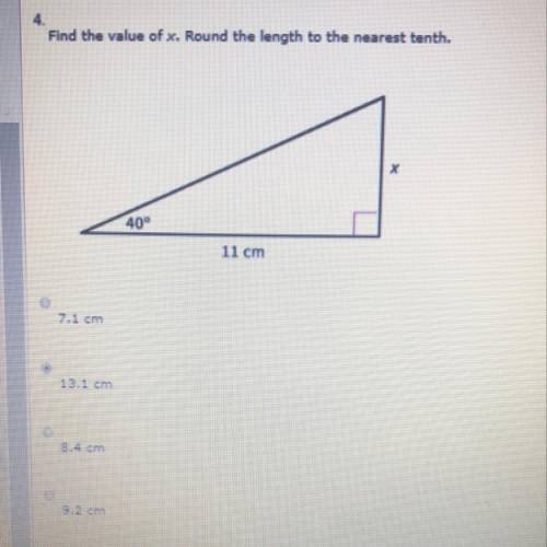 Please help  Find the value of x. Round the length to the nearest tenth. A: 7.1 cm B: 13.1 cm C: 8.4