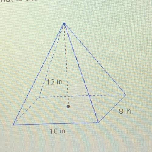 What is the volume of the pyramid? -120 in -320 in  -480 in  -969 in