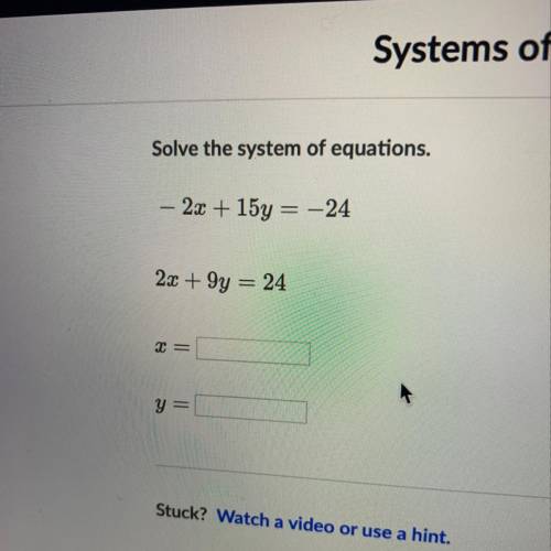 Solve the system of equations what does X and Y equal?