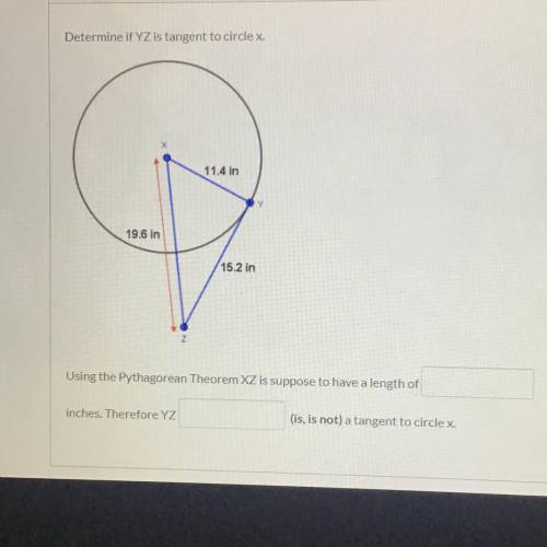 Determine if YZ is tangent to circle x.
