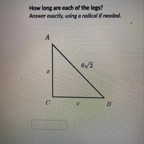 In the right triangle shown Ac=BC and AB=6 to the square root of 3, how long are each of the legs