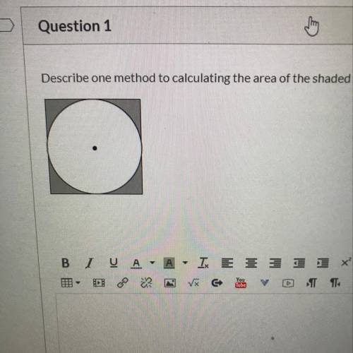 Describe one method to calculating the area of the shaded region.