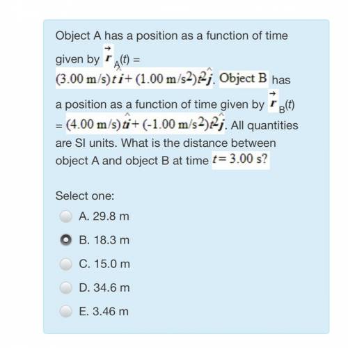 Object A has a position as a function of time given by A(t) = . has a position as a function of time