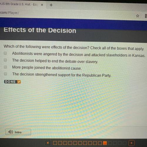 Which of the following were effects of the decision?Check all of the boxes that apply.