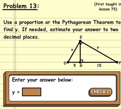 Find y using Pythagorean theorem or proportion