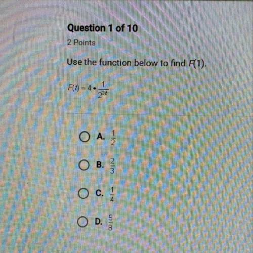 Use the function to find F(1)
