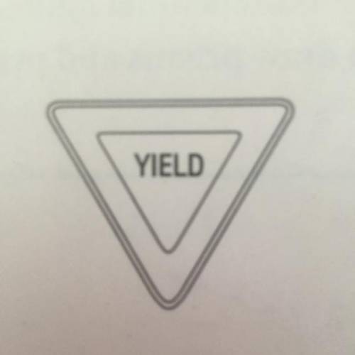 Mr Delgado sees this sign while he is driving. (Yield sign/ upside down triangle) 3a. The figure has