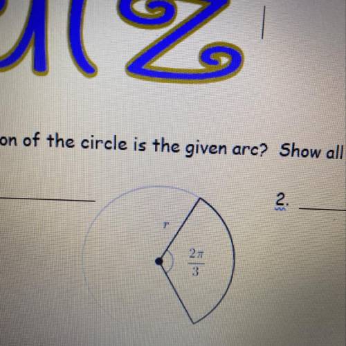 What fraction of the circle is the given arc