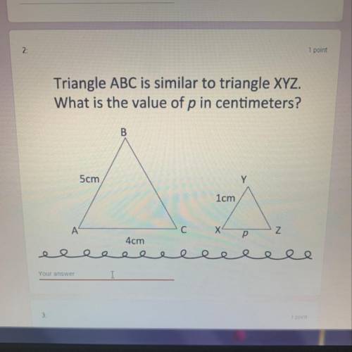 Triangle ABC is similar to triangle XYZ. What is the value of p in centimeters?