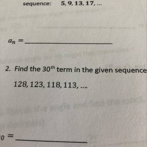 Find the 30th term for the given sequence: 128,123,118,113.....