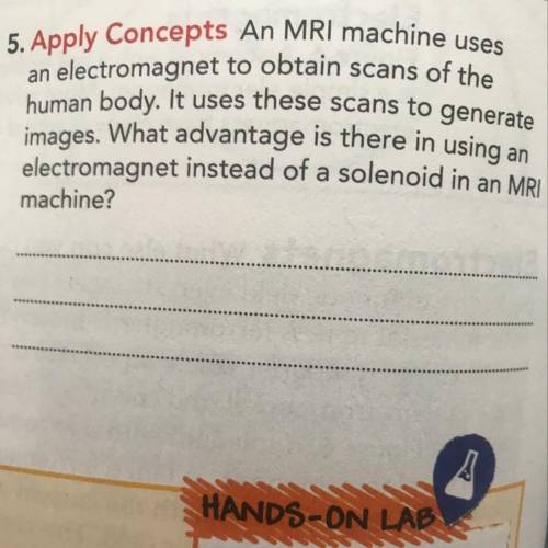 What advantage is there in using an electromagnet instead of a solenoid in an MRI machine?