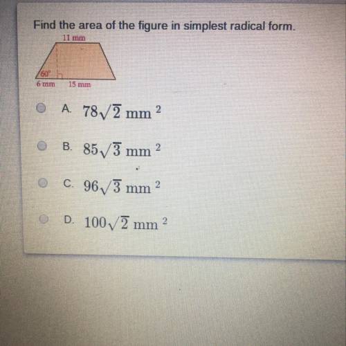 Help ! Find the area of the figure in simplest radical form.
