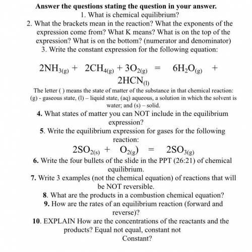 Chemical Equilibrium Questions! Needed ASAP (pic attached) *sorry for bad grammar in pic, my teacher