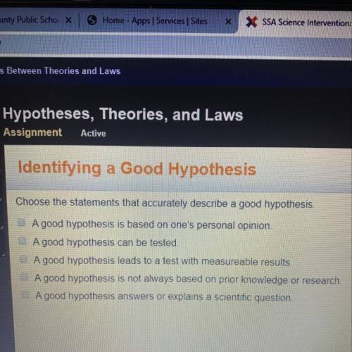 Choose the statements that accurately describe a good hypothesis.